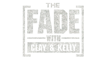 Logo for The Fade with Clay and Kelly