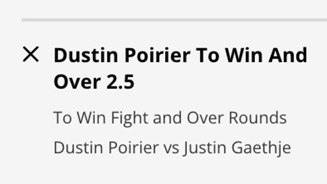 A parlay for Dustin Poirier to beat Justin Gaethje at UFC 291 and their bout goes Over 2.5 rounds from DraftKings.