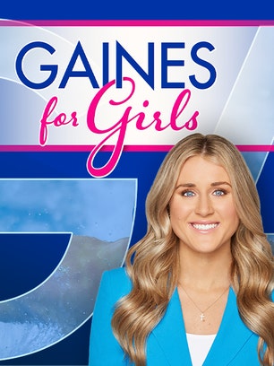 Gaines For Girls